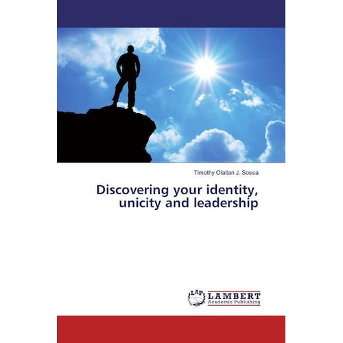 Discovering your identity, unicity and leadership, Sachbücher